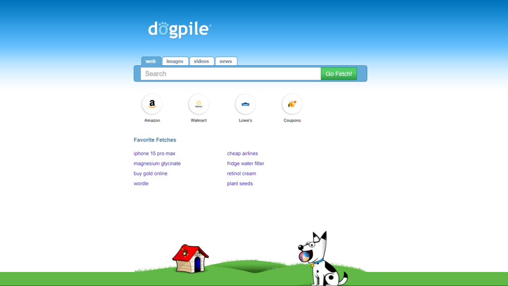 The image is a screenshot of the Dogpile search engine's homepage. At the top center, the Dogpile logo is displayed, featuring a whimsical blue and green wordmark with a dog's paw print substituting for the 'o' in 'dogpile'. Below the logo, there are tabs for different search types: web, images, videos, and news. Next to the tabs is a blue search button with "Go Fetch!" written on it. In the center, there is a search bar, and below that, a section titled "Favorite Fetches" lists popular search terms like 'iPhone 15 pro max' and 'worldle', among others. To the left, icons for Amazon, Walmart, Lowe's, and Coupons are displayed, presumably for quick access to these sites. At the bottom right, there's an illustration of a happy cartoon dog with a multicolored ball in its mouth, sitting next to a doghouse. The background depicts a clear sky above a green horizon.